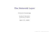 The Network Layer · Outline Basic network-layer architecture of a datagram network Introduction to forwarding Introduction to routing General architecture of a router