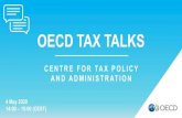 OECD TAX TALKS · –Search functions incorporated (across different types of measures, countries, date of announcement, entry in force, planned repeal) –Summary sheet that identifies