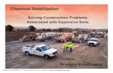 Chemical Stabilization€¦ · Soil Stabilization Reagents for the Spectrum of Soil Types Cement Lime Lime + Flyash, Lime + Cement Expansive Non-Expansive Clays Silts Sands Aggregates