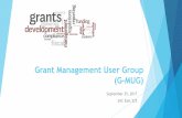 Grant Management User Group (G-MUG) - Cabrillo College · Background to IEPI-PRT Partnership Resource Team (PRT) visited Cabrillo in late Fall 2017 College leadership developed a