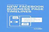 step-by-step guide to new Facebook business page timelines...4 guide to FAcebook business pAge timelines share this ebook! guiDe to new Facebook business page timelines edited by magdalena