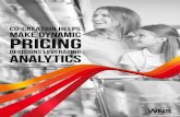 CO-CREATION HELPS MAKE DYNAMIC PRICING - Business …€¦ · CO-CREATION HELPS MAKE DYNAMIC PRICING DECISIONS LEVERAGING ANALYTICS. In the retail and CPG industries, pricing strategies