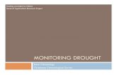 Funding provided by NOAA Sectoral Applications Research ...9)_Monitoring... · Funding provided by NOAA Sectoral Applications Research Project . ... The Drought Monitor is updated