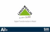 Digital Transformation in Retail - Sas Institute · Digital Transformation in Retail. Y:\2017\08. COMUNICACION INSTITUCIONAL\00. Documentación Corporativa\00 - CASO LME\03 - PRESENTACIÓN