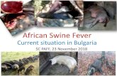 African Swine Fever - European Commission...Nov 23, 2018  · 23.10.2018 – ASF in WB found dead 26.10.2018 – ASF in WB showing clinical signs shot in close proximity Restrictive