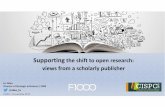 Supporting the shift to open research: views from a scholarly … · 2019-12-09 · F1000 –Open Research Publishing Speed Transparency Reproducibility No barriers Research disseminated