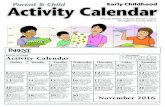 Parent & Child Activity Calendarwynne.k12.ar.us/earlychildhoodpointers.pdfself-care skill today— putting on her own shoes, for example. 5 Place a sheet of paper in a box. Dip a marble