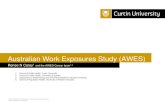 Australian Work Exposures Study (AWES) · Australian Work Exposures Study (AWES) 1. School of Public Health, Curtin University 2. School of Public Health, University of Sydney ...