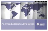 An Introduction to Java Swing - Com Sci GateJava Foundation Classes (JFC) ˜ The Java Foundation Classes (JFC) extend the original Abstract Window Toolkit (AWT) by adding a comprehensive
