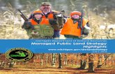 Michigan Department of Natural Resources Managed Public ... · Michigan citizens own 4.6 million acres of land that is managed by the Michigan Department of Natural Resources (DNR).