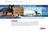 Industrial strength. - Industrial strength. NOW Big industrial strength easy to choose packaging Whether