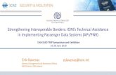 Strengthening Interoperable Borders: IOMs Technical ... · Why API/PNR matters to Member States • Political momentum: UN SC Resolutions, especially 2396 (2017) and 2178 (2014) •