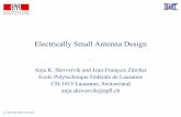 Electrically Small Antenna Design · Electrically Small Antenna Design Anja K. Skrivervik and Jean-François Zürcher ... Microstrip patch miniaturization 0 20 40 60 80 100 0 0.2