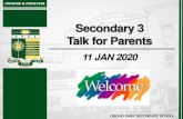 Secondary 3 Talk for Parents - orchidparksec.moe.edu.sg · mrs yvonne ong vice-principal mr glenn wong vice-principal. onward & persevere introduction of key ... mrs wong tyan miin