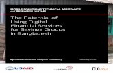 The Potential of Using Digital Financial Services for ......Grameen Bank Ordinance of 1983), and commercial and specialized banks. Bangladesh Bank has adopted strategies on financial