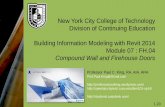 New York City College of Technology Division of Continuing ...€¦ · Revit Introduction Division of Continuing Education Compound Masonry Wall (Add Reveals) •Reveals > Add > 3
