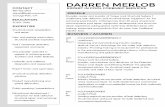 DARREN MERLOB€¦ · DARREN MERLOB 818-436-2953 darren@leaktronics.com Canoga Park, CA S.U.N.Y.Delhi BUSINESS / ACUMEN FOUNDER/OWNER/PRESIDENT LeakTronics Designing and manufacturing
