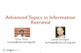 Advanced Topics in Information Retrievalresources.mpi-inf.mpg.de/departments/d5/teaching/ss16/atir16/slide… · Advanced Topics in Information Retrieval Vinay Setty ... ‣ Except