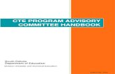 CTE Program Advisory Committee HandbookPage 3 OVERVIEW Advisory committees are required for your Career and Technical Education (CTE) programs. But, where do you begin? How do you