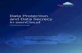 Data Protection and Data Secrecy in ownCloud...nal corporate data to be handled in a stringent manner. Data Protection, as regulated by the GDPR in the Eu-ropean Union, can be achieved