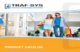 PRODUCT CATALOG - Traf-Sys ... From our headquarters and data center in Pittsburgh, PA, Traf-Sys Inc