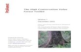 The High Conservation Value Forest Toolkit · The High Conservation Value Forest Toolkit Tim Edition 1 December 2003 Authors: Steve Jennings, Ruth Nussbaum, Neil Judd and Tom Evans