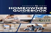 Homeowner Guidebook - Oakwood Homes · FEATURES OF YOUR HOME 7.1 Air Conditioning 7.1 Appliances 7.2 Attic Access 7.2 Cabinets and Vanities 7.2 Carpet 7.3 Caulk: Exterior and Interior
