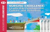 MARCH 2017 NURSING EXCELLENCE: INTELLIGENCE … Excellence Leadership Development Culture and...MARCH 2017 Nursin Excellence Leadershi Dvelopment Ctur n Retention Nursing is an exceedingly