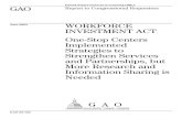 GAO-03-725 Workforce Investment Act: One-Stop Centers … · 2006-01-03 · Page 3 GAO-03-725 Workforce Investment Act one-stops to a single site in each of the three key areas—serving