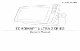 ECHOMAP™ Ultra Series Owner’s Manualstatic.garmin.com/pumac/echoMAP_Ultra_10_12_OM_EN-US.pdf · Creating a New Combination Page with the ECHOMAP Ultra. 10