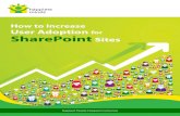 Whitepaper: How to Increase User Adoption for SharePoint Sites - … · 2018-07-25 · SharePoint is one of the technologies which will give the user a rich and highly integrated