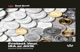 Protect Your IRA or 401K - Gold IRA: Precious …...2019/11/20  · your bank). In an emergency, your metals will always be within reach. And with this method, your IRA-held precious