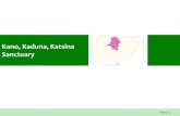 Kano, Kaduna, Katsina Sanctuary - Polio Eradicationpolioeradication.org/wp-content/uploads/2016/07/7.1b_7IMB.pdf · planning in all the 44 LGAs •Non-involvement of community leaders