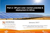 Off-Grid Solar Market Potential and Deployment in Africa … · 2017-02-06 · Part 2: Off-grid solar market potential & deployment in Africa Data from “Africa Off- grid Photovoltaic