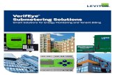 VerifEye Submetering Solutions - Leviton · VerifEye™ Smart Submetering Solutions SMARTer Metering. SMARTer Control. REAL Savings. THE BENEFITS OF SUBMETERING VerifEye™ delivers