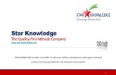 Star Knowledge The Quality First Attitude Company...Project Management Framework Our business credo underscores that Star Knowledge will only be successful if our valued customers