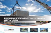 POWER & COMMUNICATIONS SERVICES - Hypower Inc.€¦ · and disaster recovery. Communications Communications Outside Plant Construction Distribution Power 4kV to 34.5kV Outside Plant