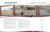 LYSAGHT NEETALOK · non-cyclonic fence guide.If you have any doubt about the region your fence will be in, get advice from your local building consent authority. Selection of fence