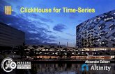 ClickHouse for Time-Series - Percona...Time series machine generated data volumes increase Time series requires specialized approach to data processing ClickHouse can do it effectively,