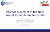 HCV Management in the New Age of Direct-Acting …HCV Management in the New Age of Direct-Acting Antivirals Dr Jess Howell Gastroenterologist and Hepatologist St Vincent’s Hospital