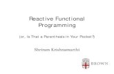 Reactive Functional Programmingee380.stanford.edu/Abstracts/110518-slides.pdf · Reactive Functional Programming (or, Is That a Parenthesis in Your Pocket?) Shriram Krishnamurthi.