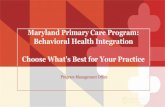 Maryland Primary Care Program: Behavioral Health Integration BHI- Selecting the Options.pdfBehavioral Health Integration 4. Models for Medication Referral to psychiatry (off-site/on-site)