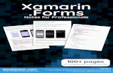Xamarin.Forms Notes for Professionals · Xamarin.Forms Xamarin Notes for Professionals.Forms Notes for Professionals GoalKicker.com Free Programming Books Disclaimer This is an uno