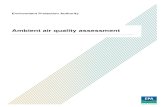 Ambient air quality assessment - EPA · 2017-01-31 · Ambient air quality assessment . 1 Introduction . Ambient air quality continues to be a major environmental and community health