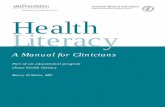 404836M1b 3/6/03 3:05 PM Page fc1 Health Literacylib.ncfh.org/pdfs/6617.pdf · also have limited health literacy. This section discusses the general literacy aspect of health literacy.