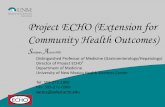 Project ECHO (Extension for Community Health Outcomes) 102215 Item 3... · At ECHO, our mission is to democratize medical knowledge and get best practice care to underserved people