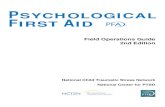 PSYCHOLOGICAL FIRST AID - Veterans Affairs · Psychological First Aid is designed for delivery by mental health and other disaster response workers who provide early assistance to