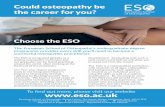 Could osteopathy be the career for you? · 2019-02-10 · Could osteopathy be the career for you? The European School of Osteopathy’s undergraduate degree programme provides every
