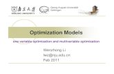 Optimization Models - Nanjing University models.pdf · Optimization Models one variable optimization and multivariable optimization Wenzhong Li lwz@nju.edu.cn Feb 2011. Mathematical