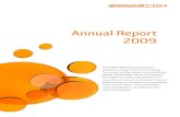Sonaecom Annual Report 2009€¦ · 5 Sonaecom Annual Report 2009 1.1.3 Structure and corporate profile Sonaecom is a holding company that controls a portfolio of three main business